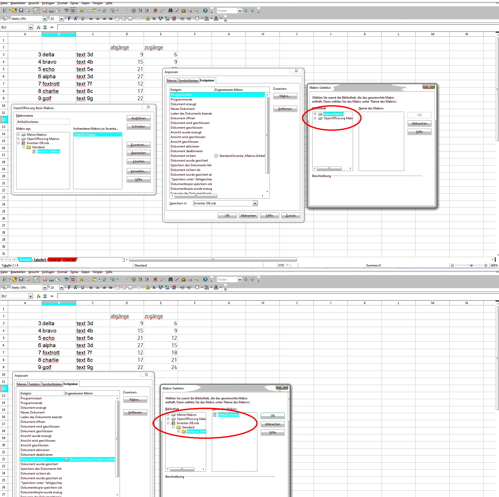 oben: Auswahl über Extras - Makros - Makros verwalten ...<br />unten: Auswahl über Extras - Anpassen - Ereignisse ...
